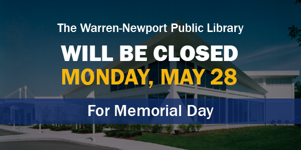 Memorial Day, holidays, library closings