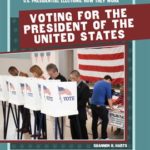 Voting For President of the United States