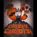 Creepy Carrots! White rabbit flanked by menacing carrots