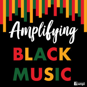 Amplifying Black Music