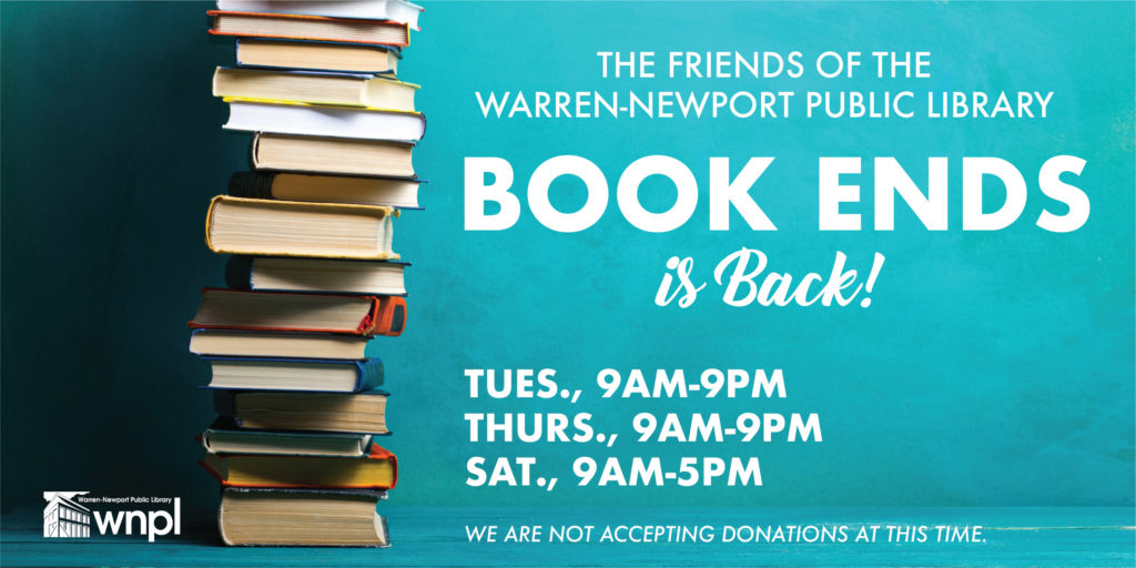 The Friends of the Warren-Newport Public Library, Book Ends is Back!
