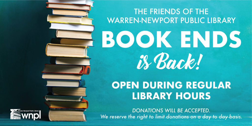 The Friends of the Warren-Newport Public Library, Book Ends is Back!