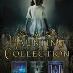 Haunting Collection