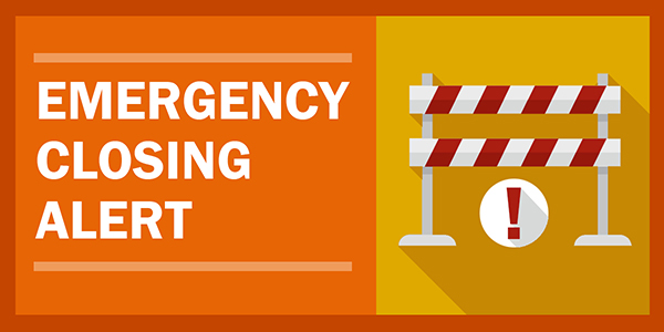 Emergency Closure Alert