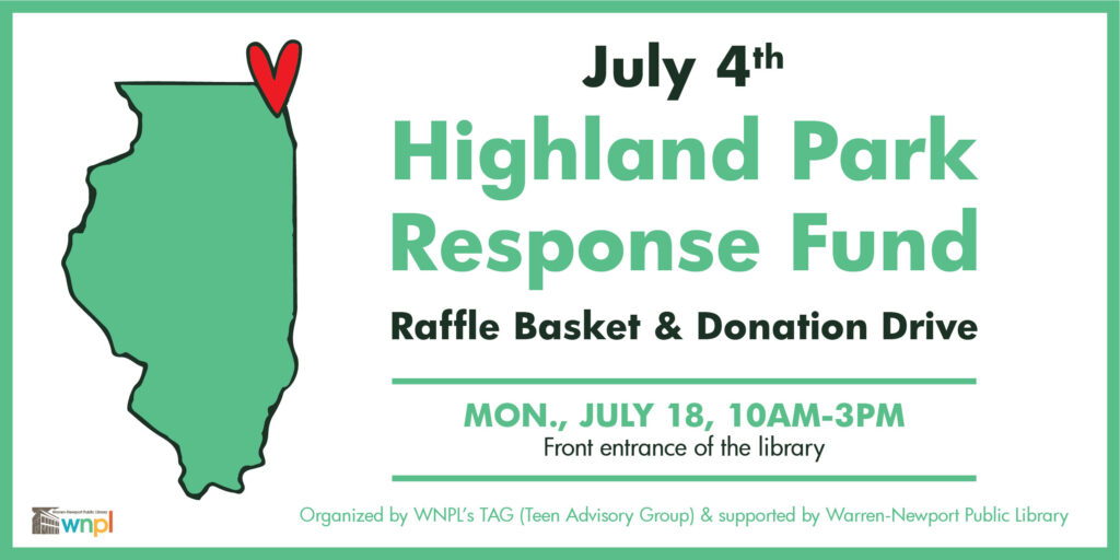 July 4th Highland Park Response Fund Raffle Basket and Donation Drive