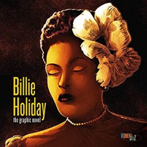Billie Holliday the graphic novel cover