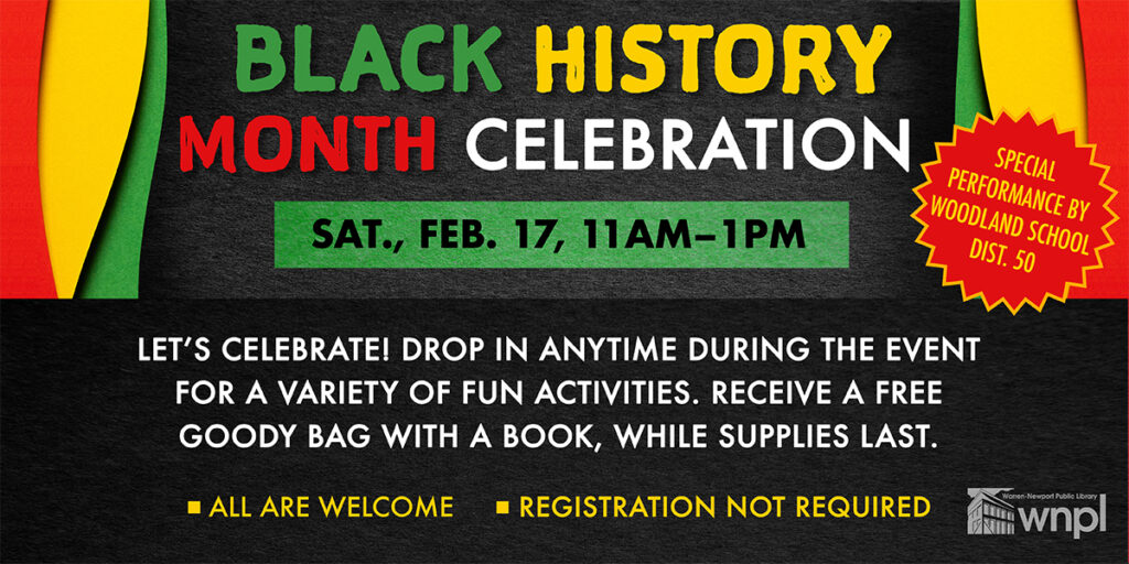 Black History Month Celebration, Sat., Feb. 17, 11 a.m.-1 p.m.