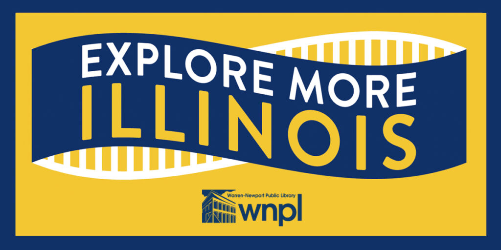 Explore More Illinois