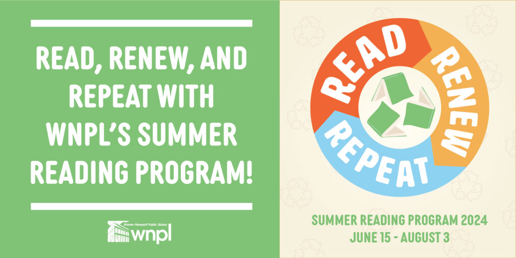 Read, Renew, Repeat with WNPL's Summer Reading Program