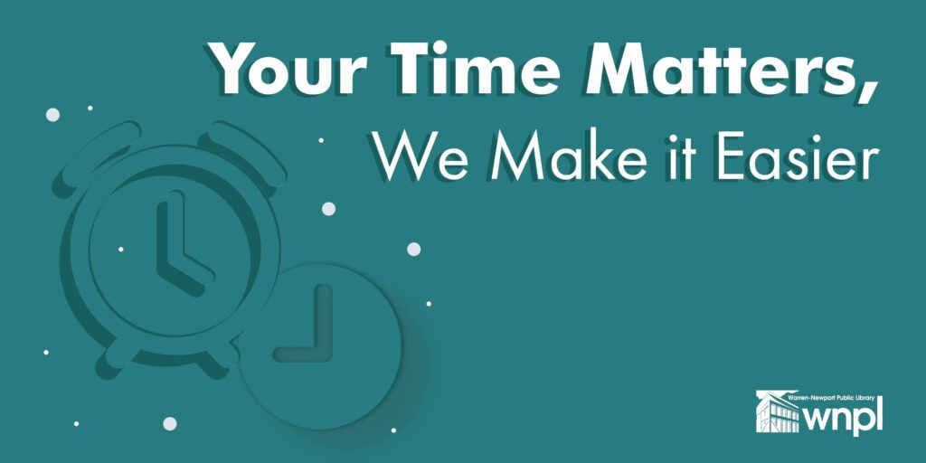 Your Time Matters, We Make It Easier