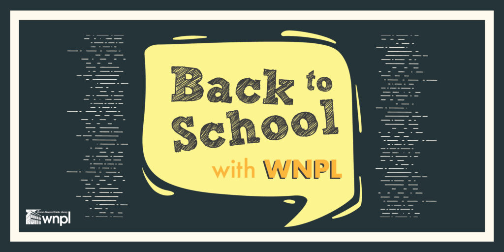 Back to School with WNPL. Chalkboard background with yellow speech bubble.