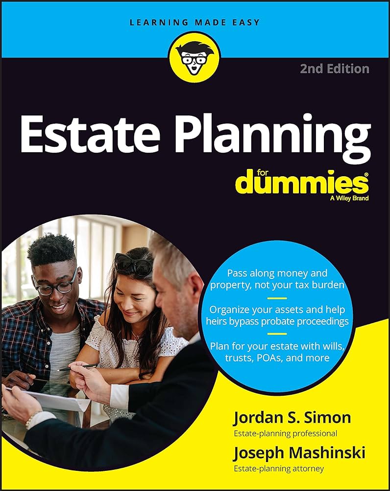 Book cover of estate planning for dummies. Man and woman smiling look at a piece of paper while another man off to the right is holding a pen.