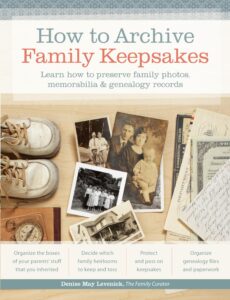 Image of book cover “How to archive family keepsakes : learn how to preserve family photos, memorabilia & genealogy records” by Maureen Alice Taylor. The cover features several black and white history family photos.