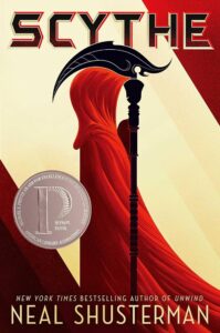 Image of book cover for, Scythe by Neal Shusterman. A drawing of a black scythe lays in front of a long red, hooded cape.