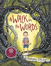The cover of “A Walk in the Words” by Hudson Talbott. A drawn image of a young boy as he walks through a woods with winding trees. 
