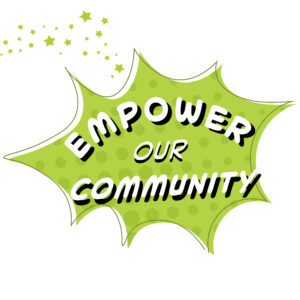 Empower Our Community