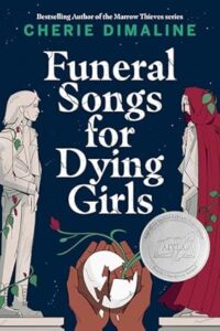 The cover of “Funeral Songs for Dying Girls” by Cherie Dimaline. Two drawn statues, one male, one female, stand on opposite sides against a black background. In between them are a pair of red hands holding a cracked egg with a plant sprouting out of it. 