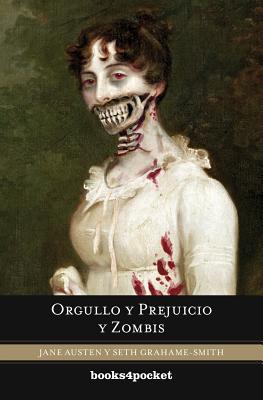 The book cover for Pride and Prejudice and Zombies shows a zombified portrait of a person.