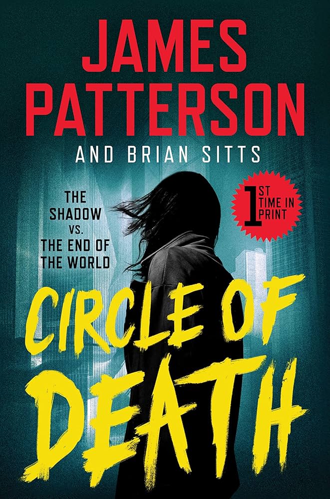 Book cover for Circle of Death by James Patterson and Brian Sitts, featuring a shadowy figure against a teal cityscape with bold red and yellow text.