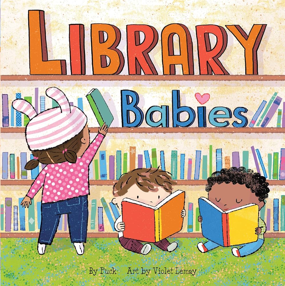 Book cover for Library Babies. A girl with a pink shirt reaches to grab a book from a shelf over two boys sitting on the floor reading books.