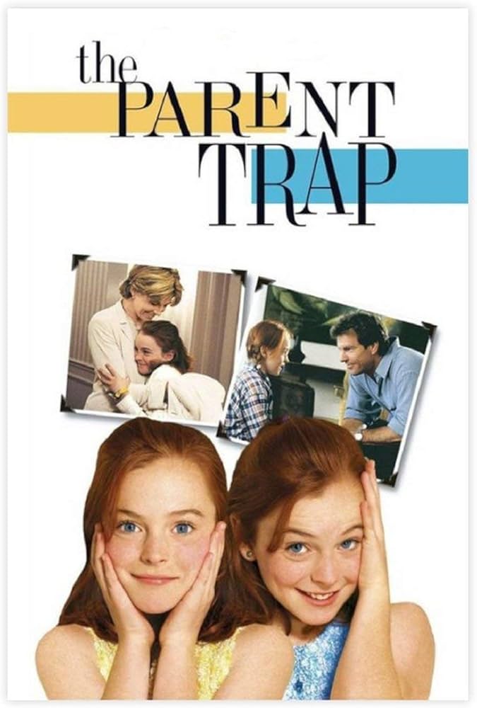 Movie poster for The Parent Trap, showing Lindsay Lohan as both twins, smiling with both hands on cheeks, against white background.