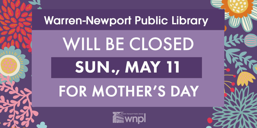 Library will be closed for Mother's Day