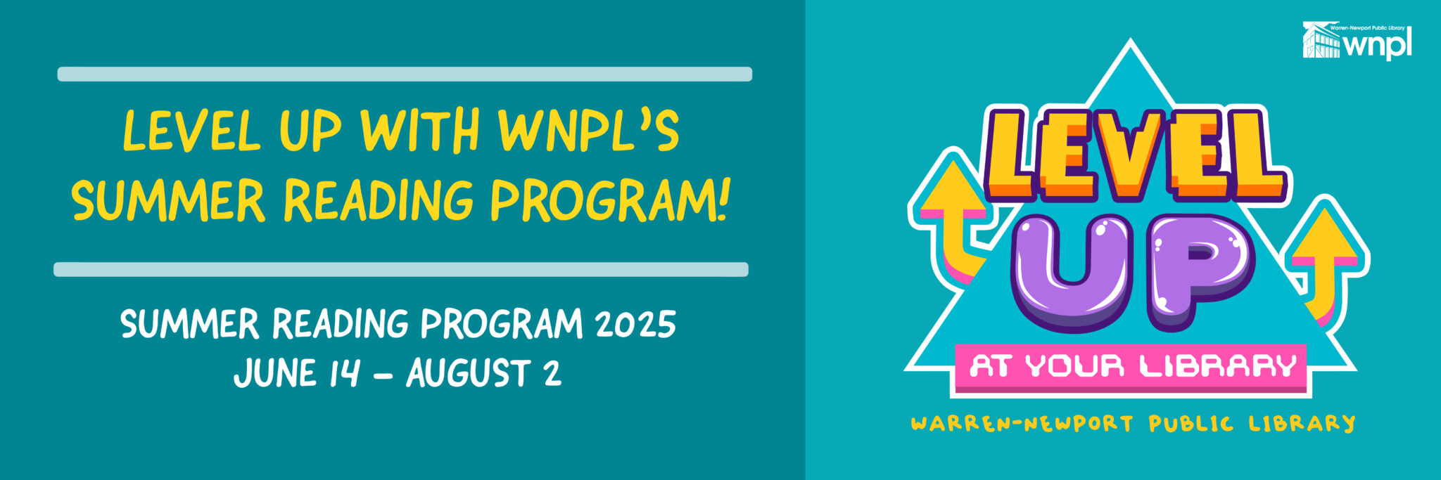 Level Up Your Summer WarrenNewport Public Library