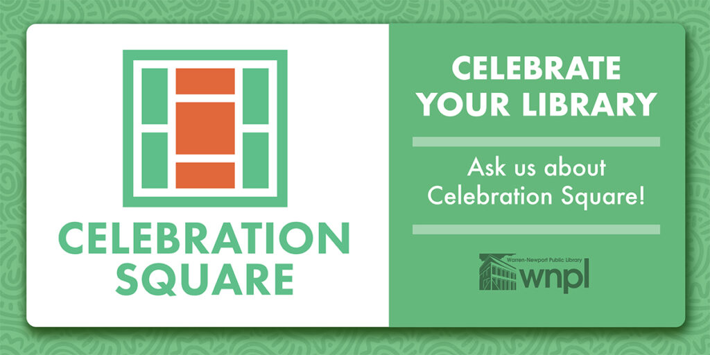 Celebration Square - Celebrate Your Library
